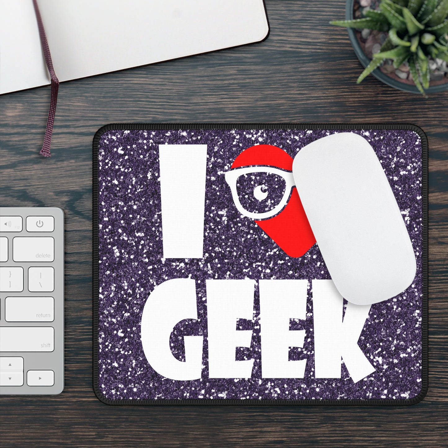 I Love Geek Mouse Pad – Nerdy & Proud