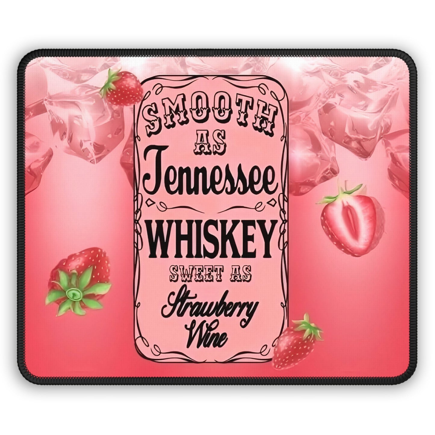 Tennessee Whiskey & Strawberry Wine Mouse Pad – Southern Smooth Meets Sweet