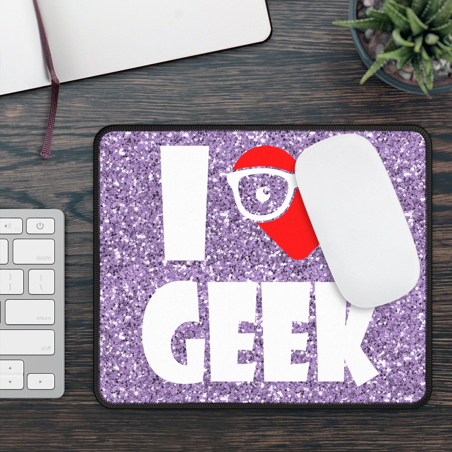 I Love Geek Mouse Pad – Nerdy & Proud