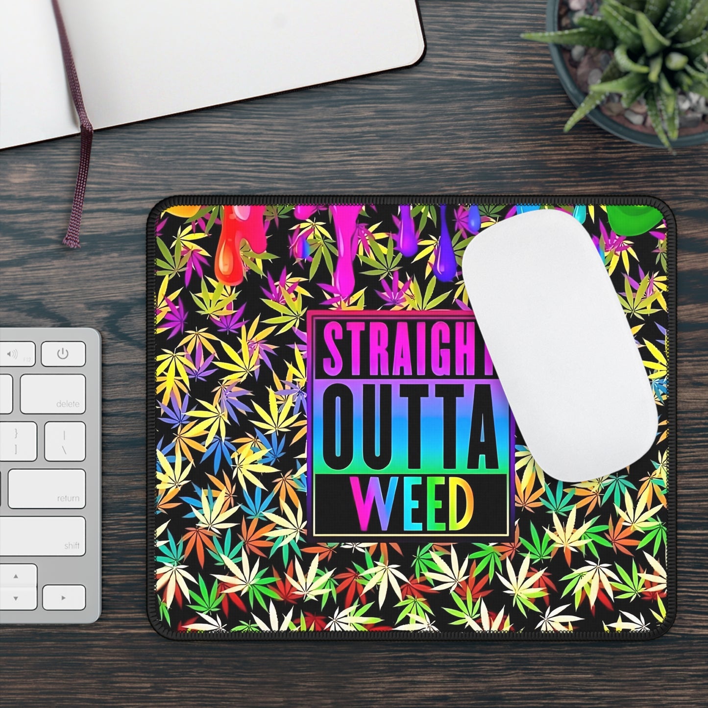 Straight Outta Weed Mouse Pad – High Style, Zero Supply