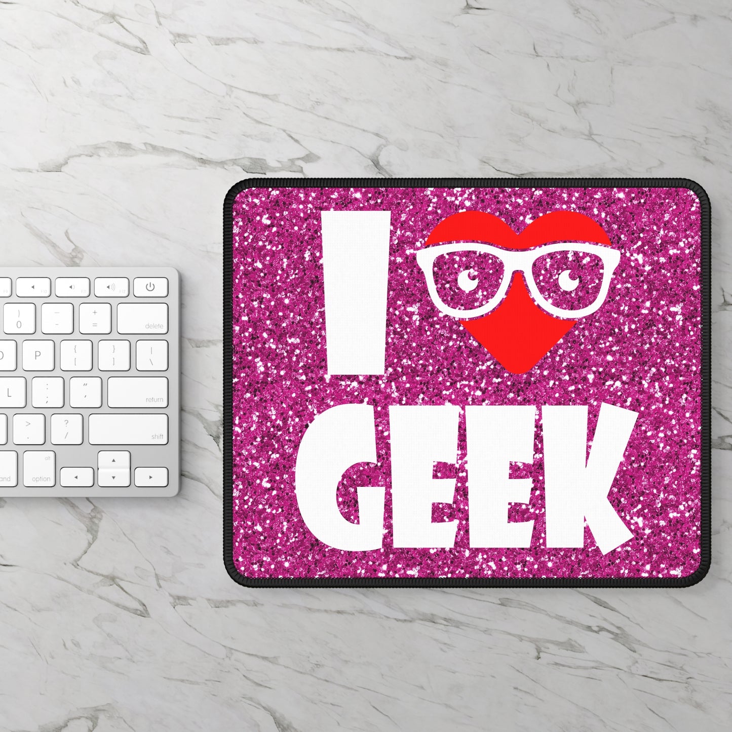 I Love Geek Mouse Pad – Nerdy & Proud