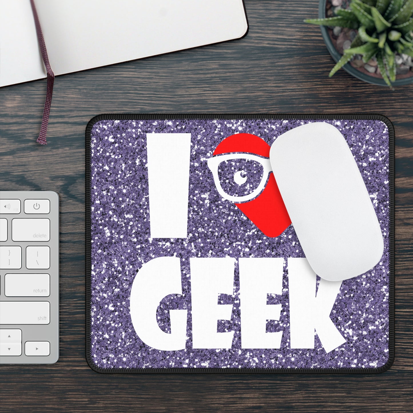 I Love Geek Mouse Pad – Nerdy & Proud