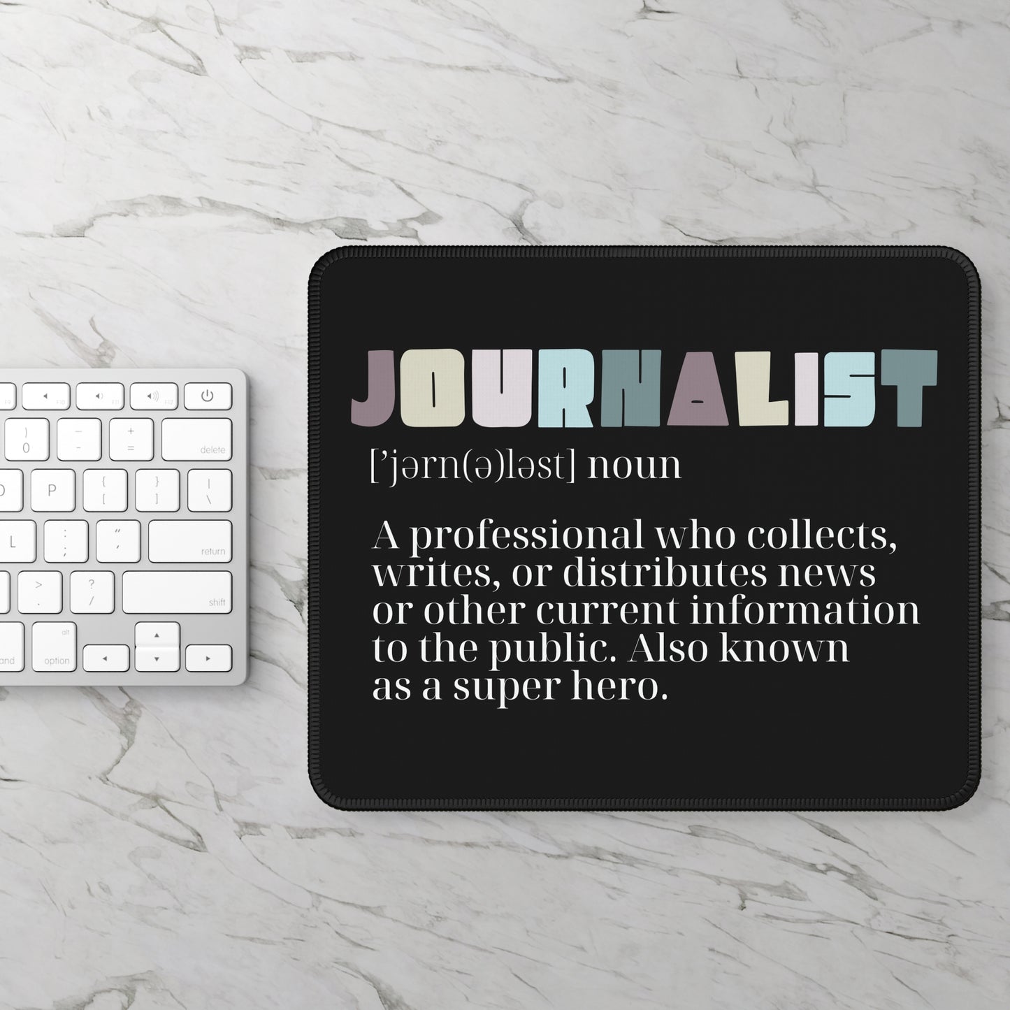 Definition of a Journalist Mouse Pad – The Realest Definition on Your Desk