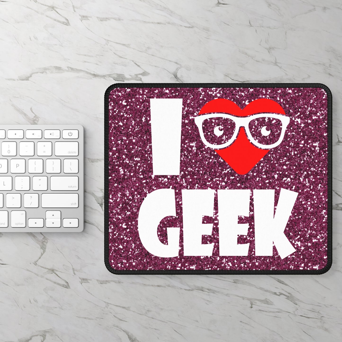 I Love Geek Mouse Pad – Nerdy & Proud