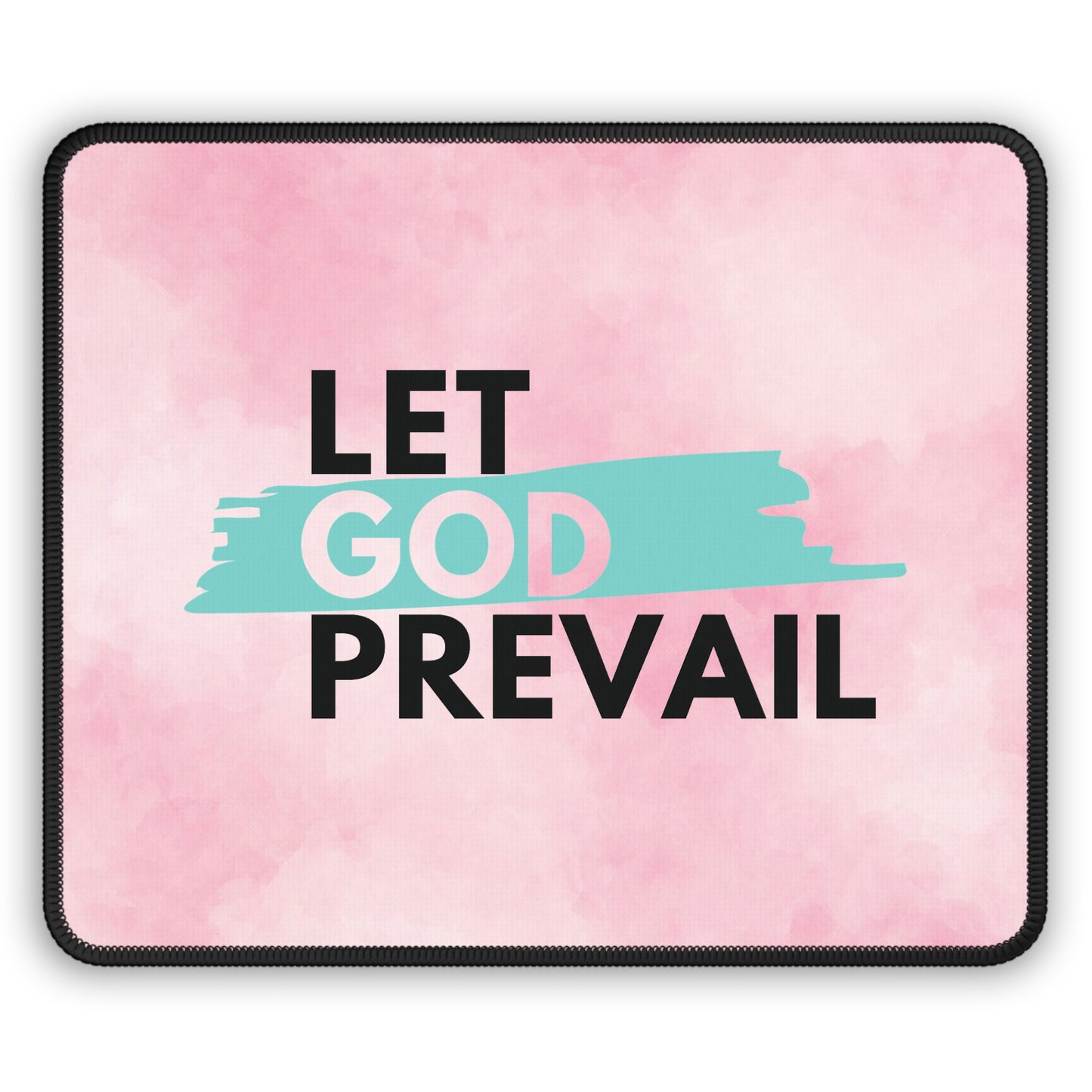 Let God Prevail Mouse Pad – Stay Focused, Stay Faithful