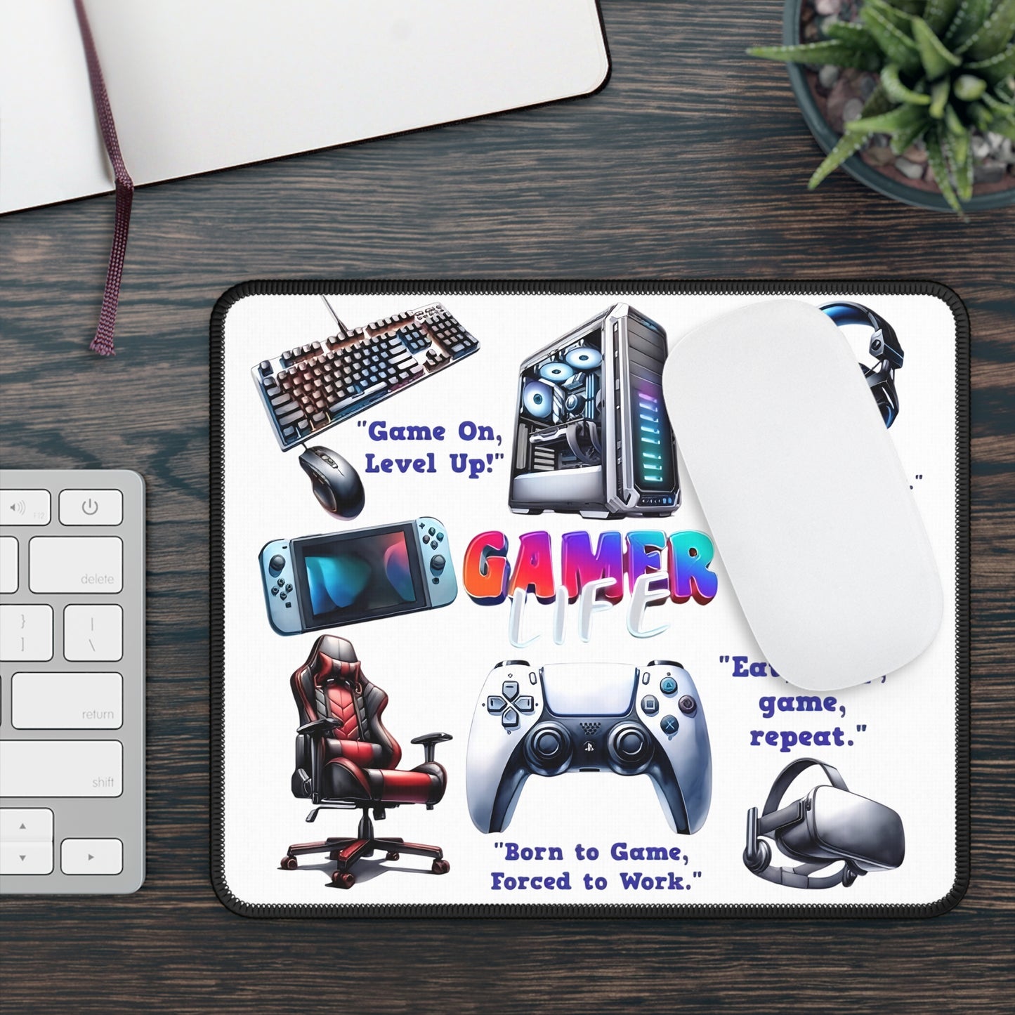 Gamer Life Mouse Pad – Born to Game, Forced to Work