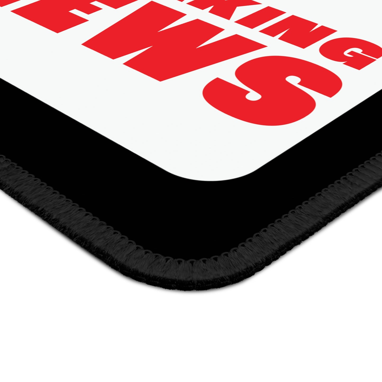 Easily Distracted by Breaking News Mouse Pad – Stop the Presses, Start the Clicks