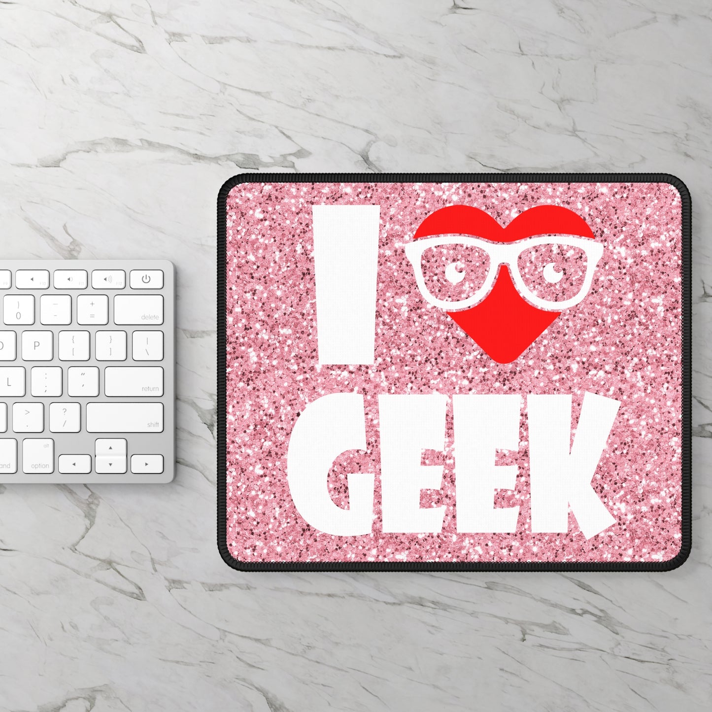 I Love Geek Mouse Pad – Nerdy & Proud