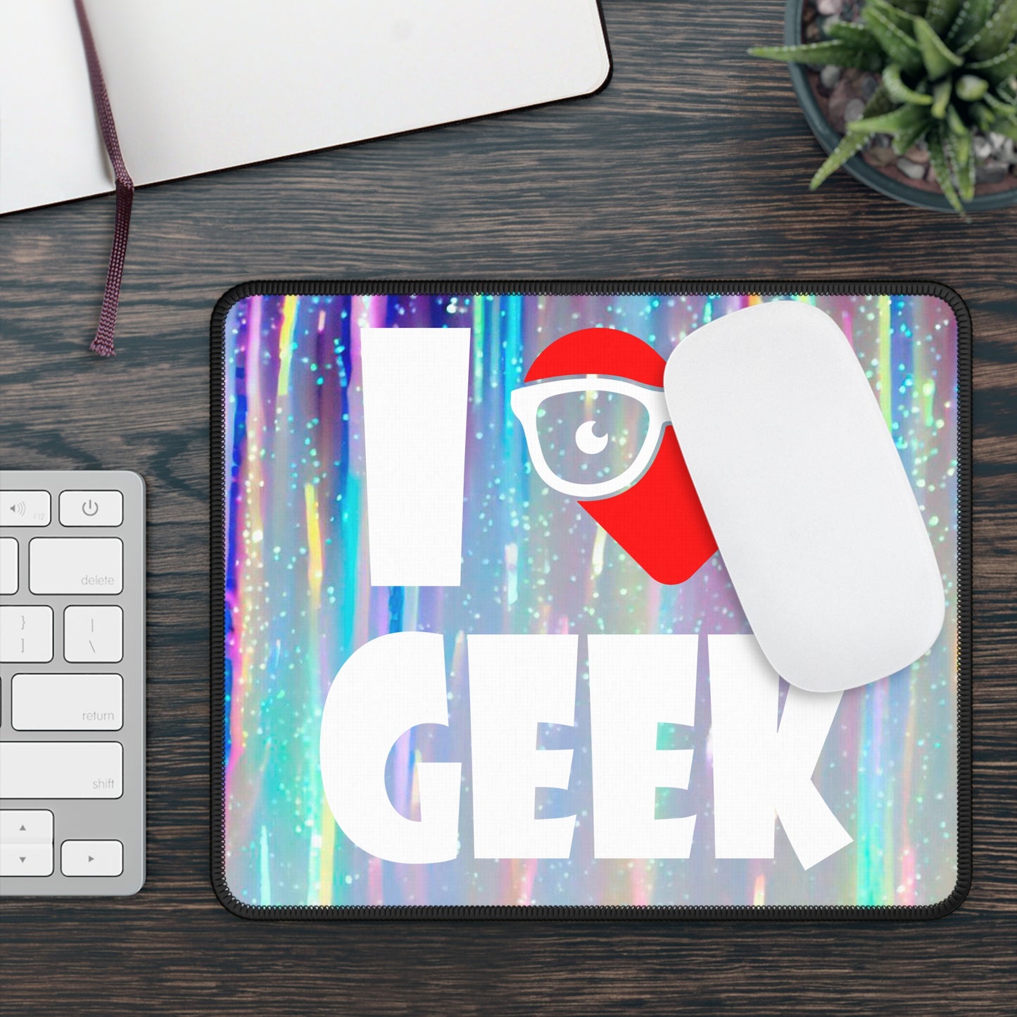 I Love Geek Mouse Pad – Nerdy & Proud
