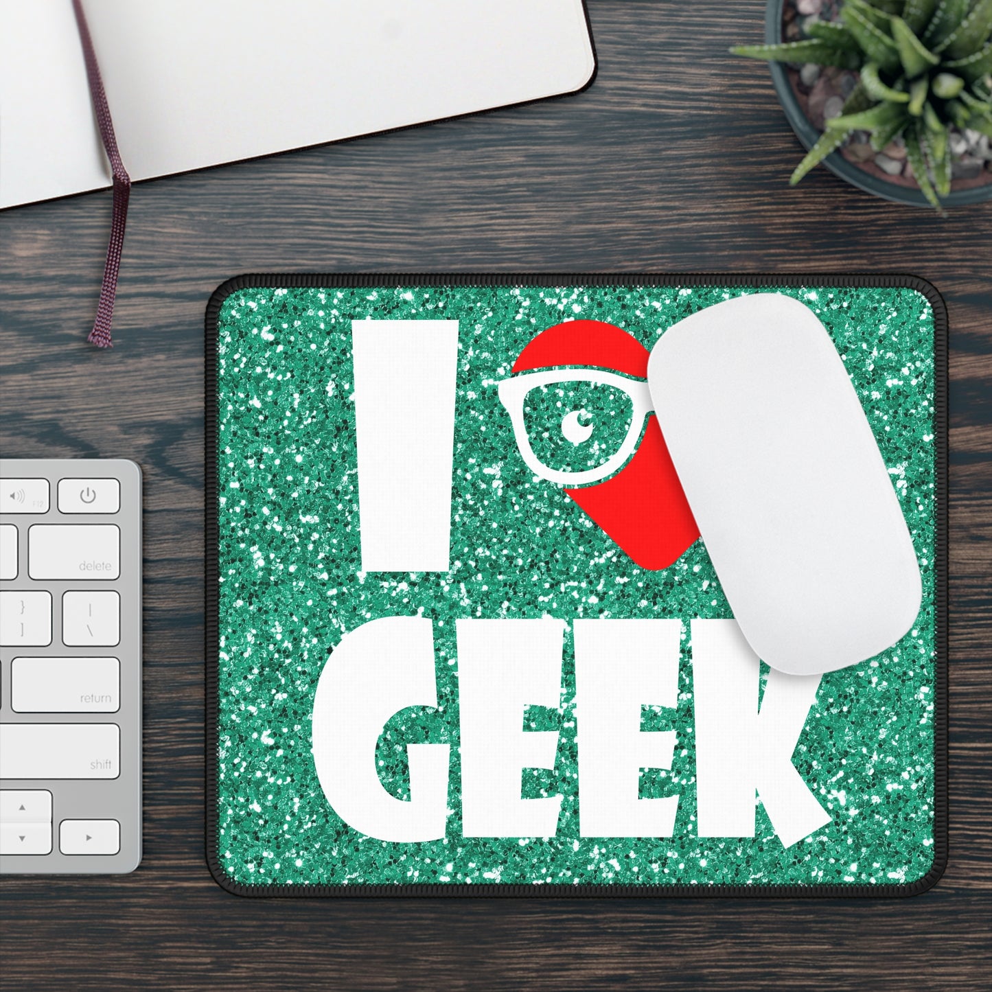 I Love Geek Mouse Pad – Nerdy & Proud