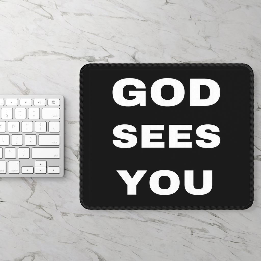 GOD SEES YOU Profound Statement Mouse Pad – A Daily Contemplation.