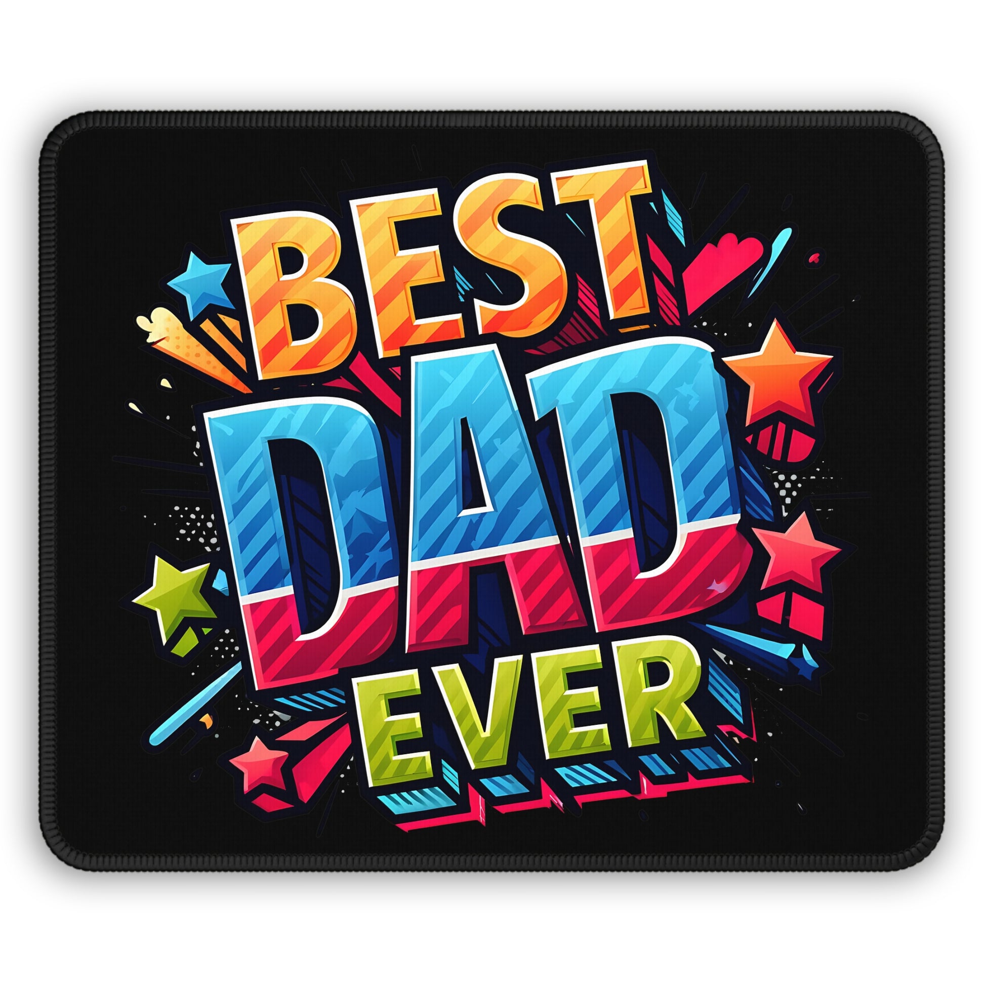 Best Dad Ever Mouse Pad – Bold, Bright, and Built Like a Legend