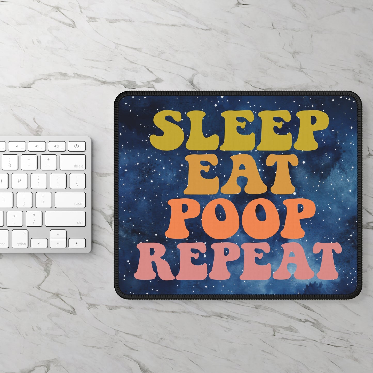 Galactic Bodily Functions Mouse Pad – Sleep, Eat, Poop, Repeat Across the Universe