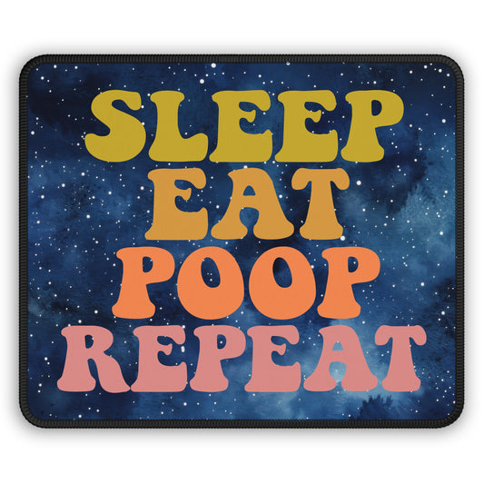 Galactic Bodily Functions Mouse Pad – Sleep, Eat, Poop, Repeat Across the Universe