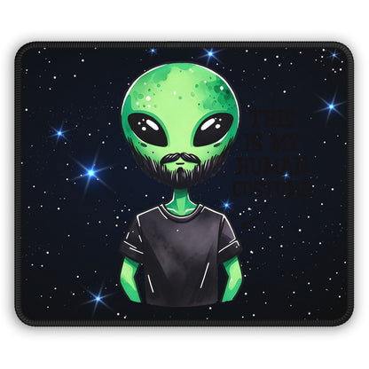 "Human Costume" Alien Mouse Pad – Incognito Mode Activated!