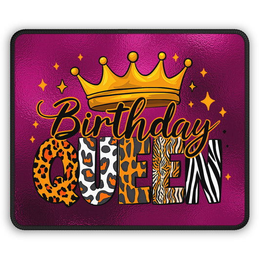 Birthday Queen Mouse Pad – Rule Your Desk with Fierce Style!