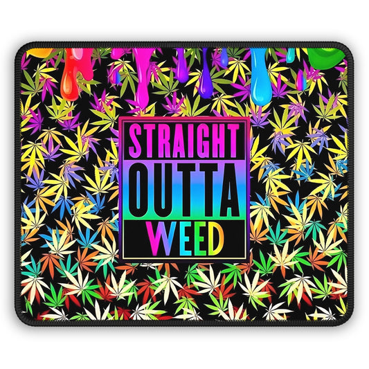 Straight Outta Weed Mouse Pad – High Style, Zero Supply