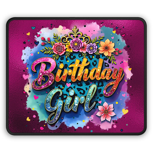 Birthday Girl Mouse Pad – Celebrate You Every Day!