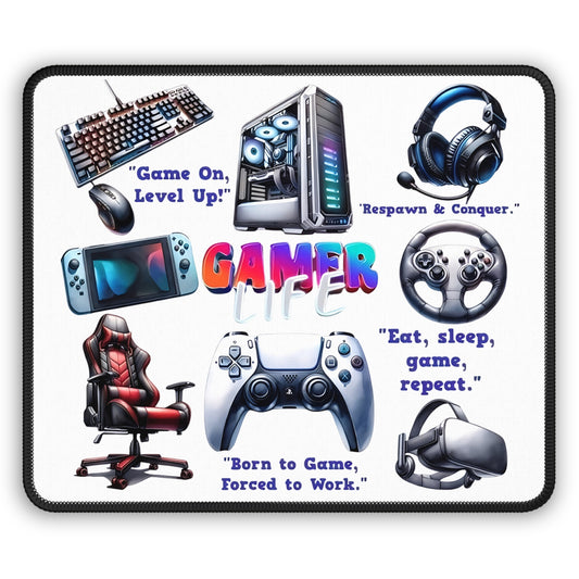 Gamer Life Mouse Pad – Born to Game, Forced to Work