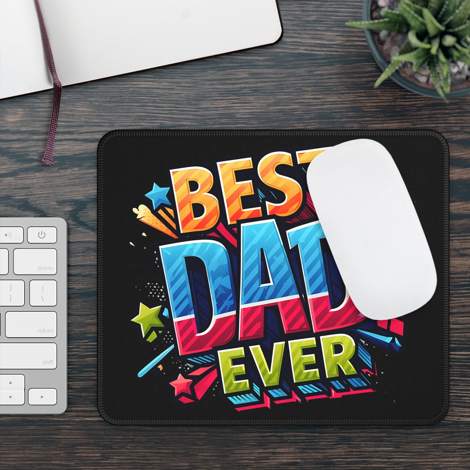 Best Dad Ever Mouse Pad – Bold, Bright, and Built Like a Legend