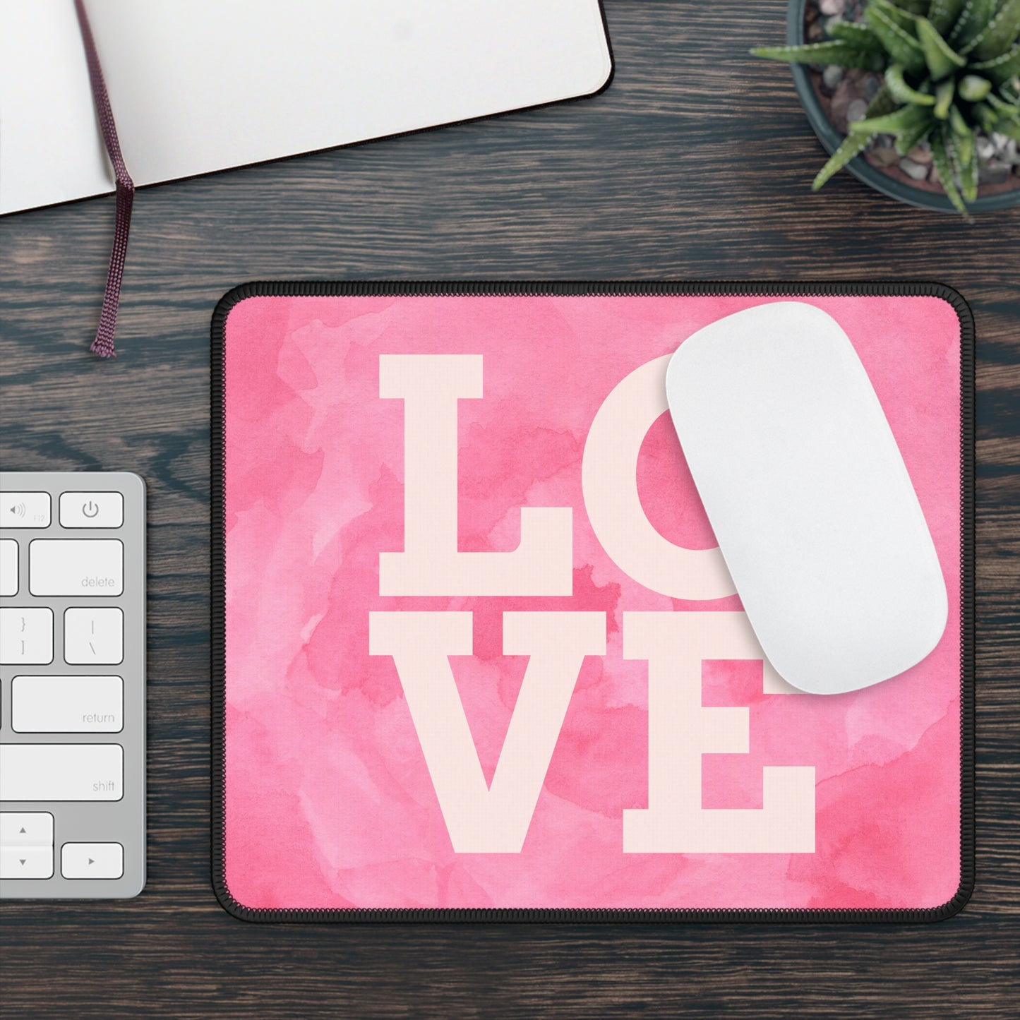 Love Loud Mouse Pad – Type It, Click It, Feel It