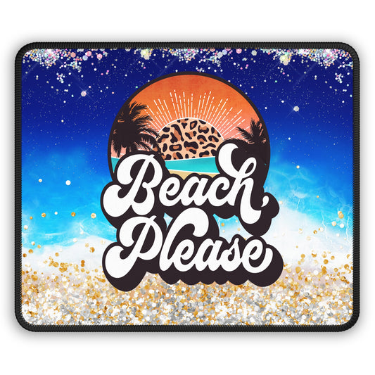Beach Please Mouse Pad – Salty, Sassy, and Surf-Ready