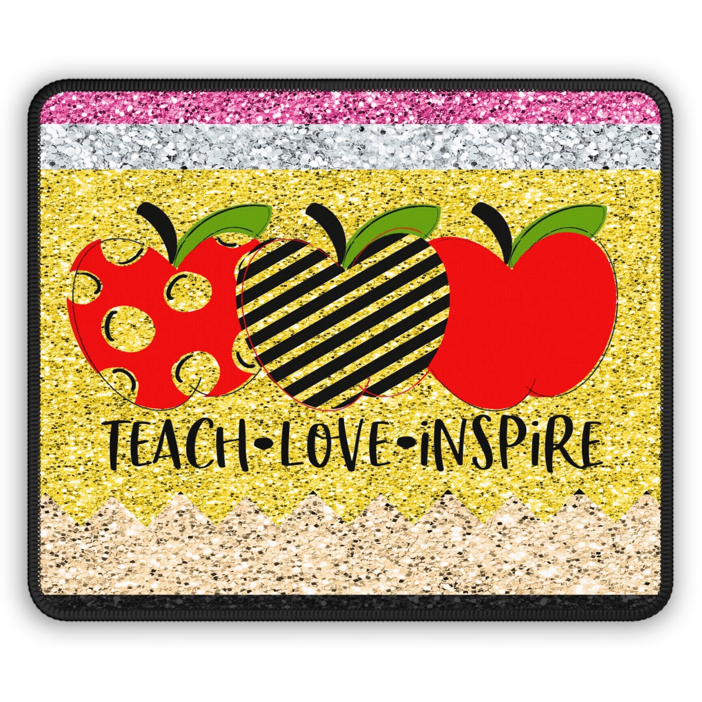 Teach Love Inspire Mouse Pad – Glitter Apples, Golden Hearts, Endless Impact