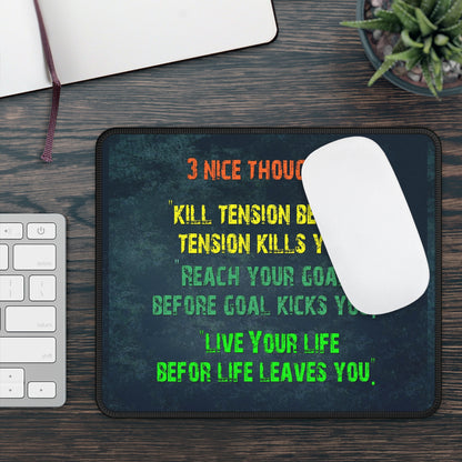 Tough Love Thoughts Mouse Pad – Because Life Doesn’t Wait